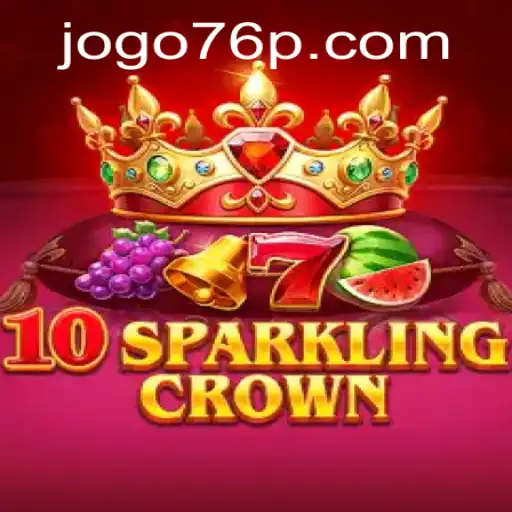 Exploring the Thrills of 10SparklingCrown: A Comprehensive Guide