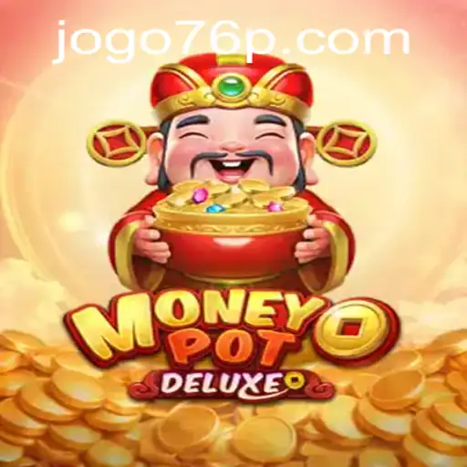 MoneyPotDELUXE: A Comprehensive Guide to the Game of Wealth