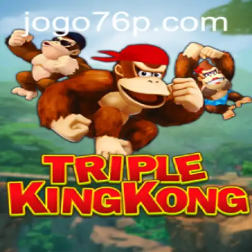 Unveiling the World of TripleKingKong: A Thrilling Gaming Adventure